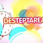 DEŞTEPTAREA!